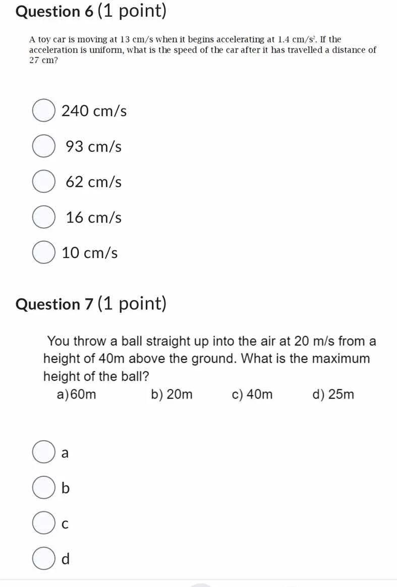 question 6 (1 point) a toy car is moving at 13 cm/s when it begins acce…