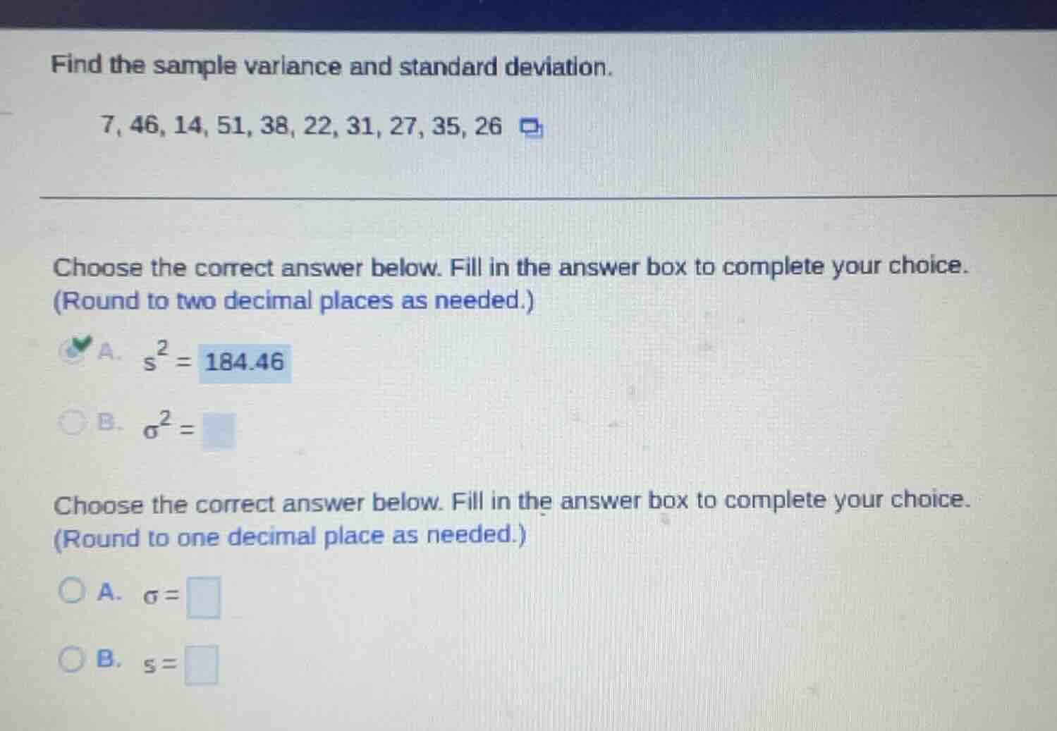 find the sample variance and standard deviation. 7, 46, 14, 51, 38, 22,…