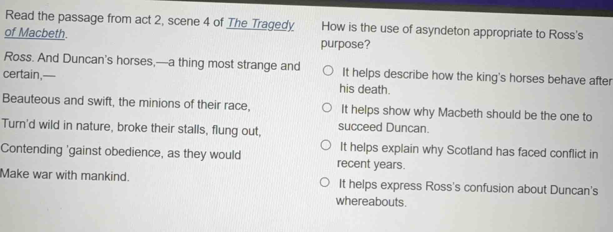 read the passage from act 2, scene 4 of the tragedy of macbeth. ross. a…