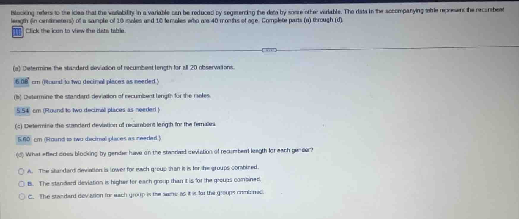 blocking refers to the idea that the variability in a variable can be r…