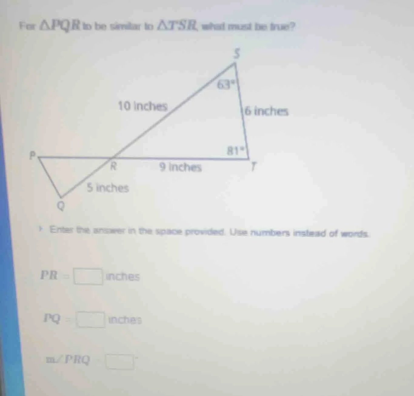 for $\triangle pqr$ to be similar to $\triangle tsr$, what must be true…