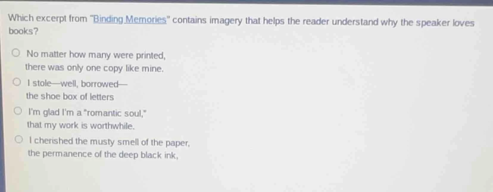 which excerpt from \binding memories\ contains imagery that helps the r…