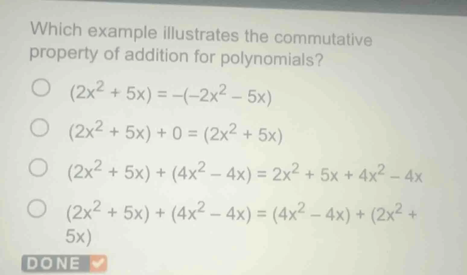 which example illustrates the commutative property of addition for poly…