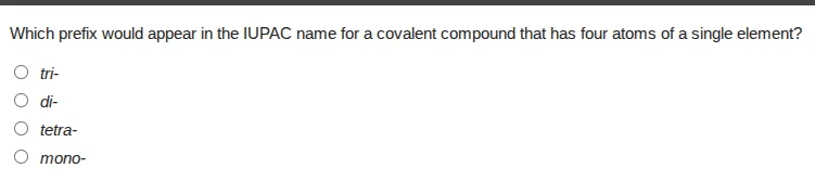 which prefix would appear in the iupac name for a covalent compound tha…