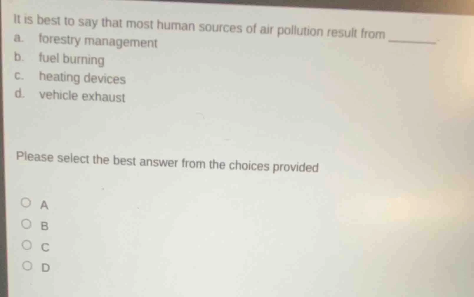 it is best to say that most human sources of air pollution result from …