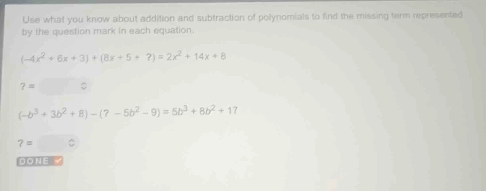 use what you know about addition and subtraction of polynomials to find…