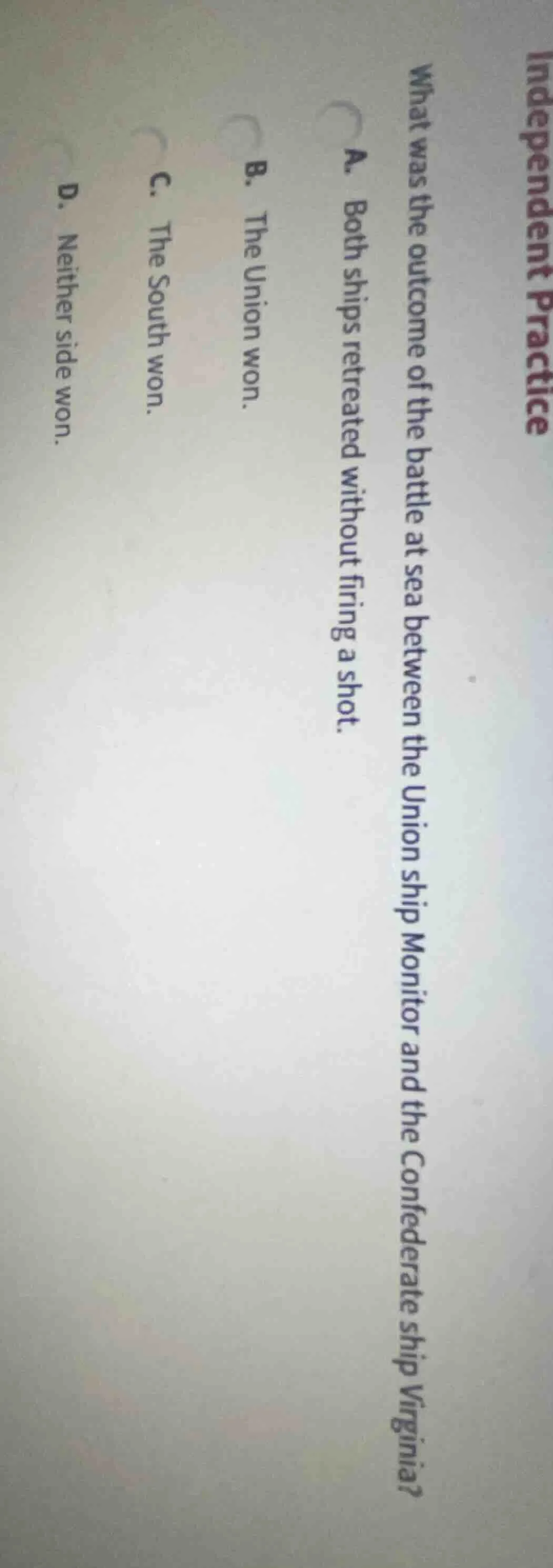 independent practice what was the outcome of the battle at sea between …