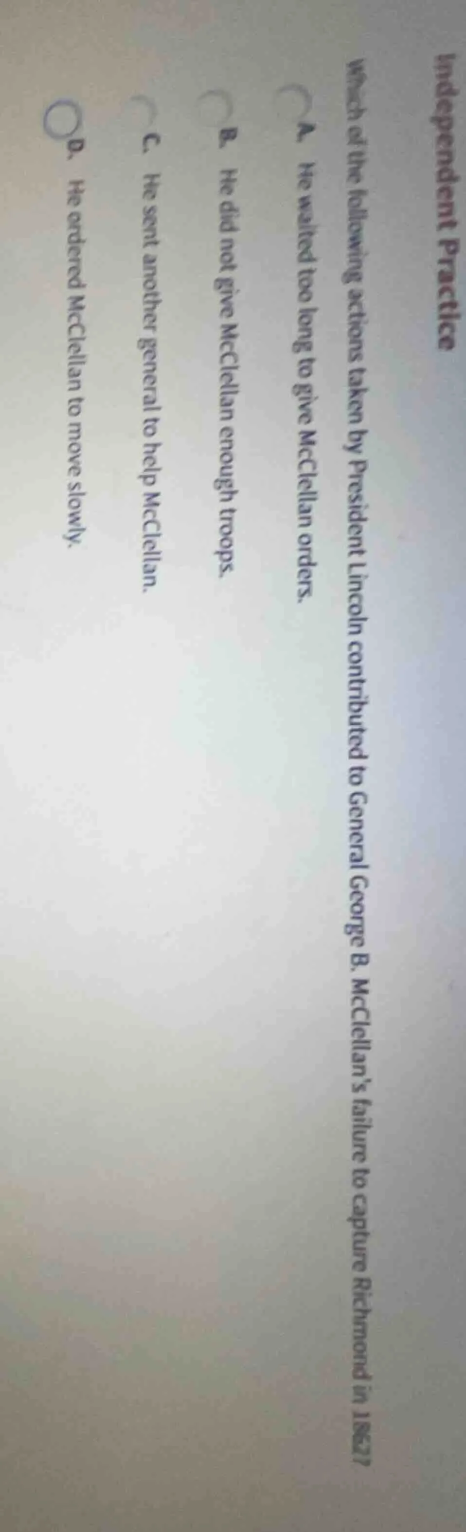 independent practice which of the following actions taken by president …