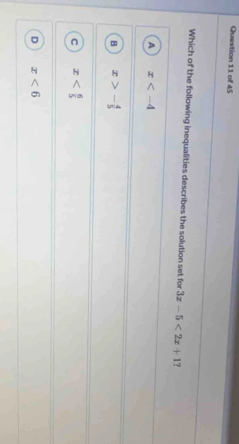 question 11 of 45 which of the following inequalities describes the sol…