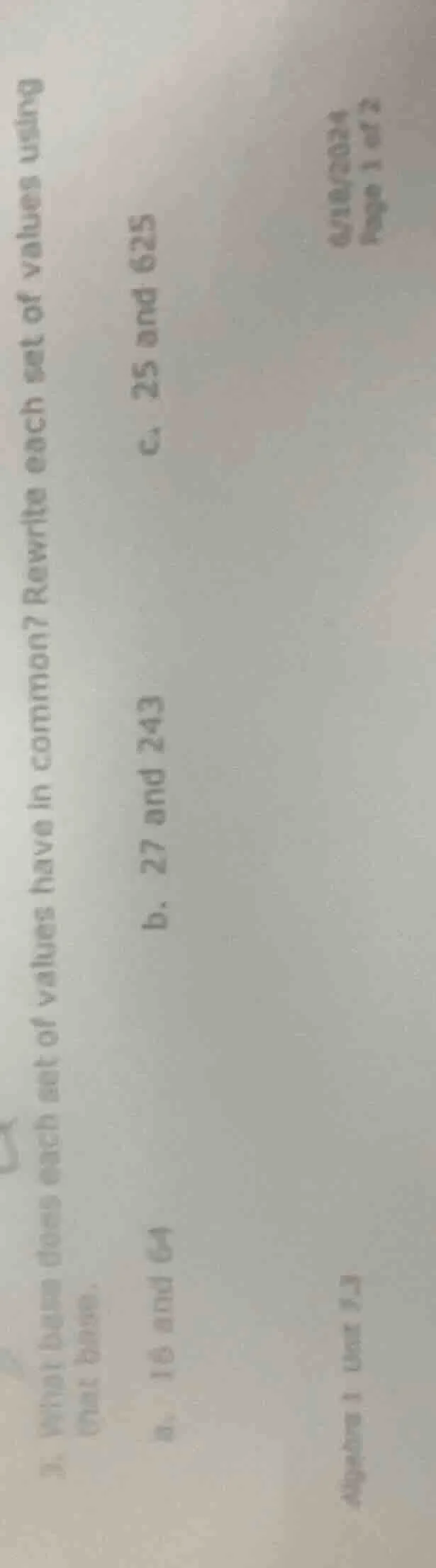 3. what base does each set of values have in common? rewrite each set o…