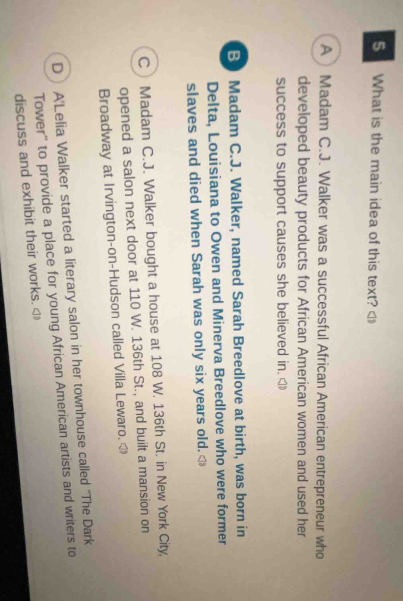 5 what is the main idea of this text?a madam c.j. walker was a successf…