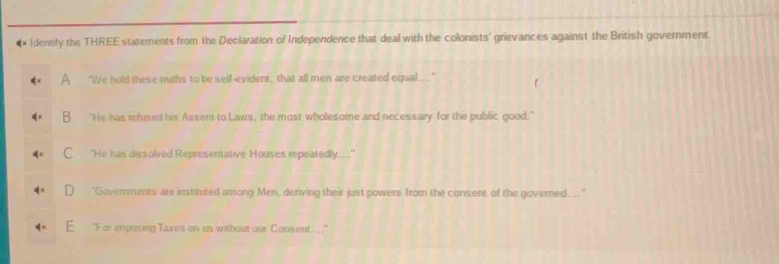 identify the three statements from the declaration of independence that…