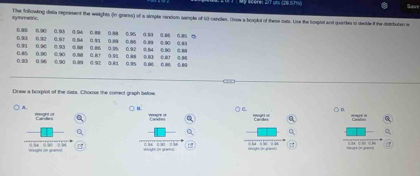the following data represent the weights (in grams) of a simple random …