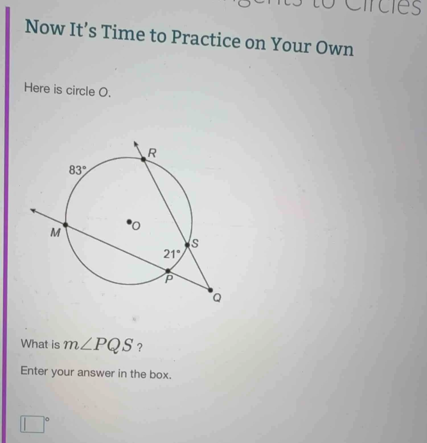 now its time to practice on your own here is circle o. what is $m\\angl…