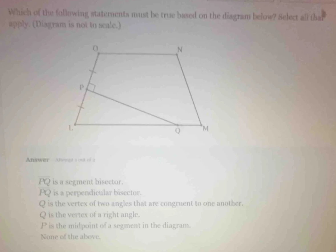 which of the following statements must be true based on the diagram bel…