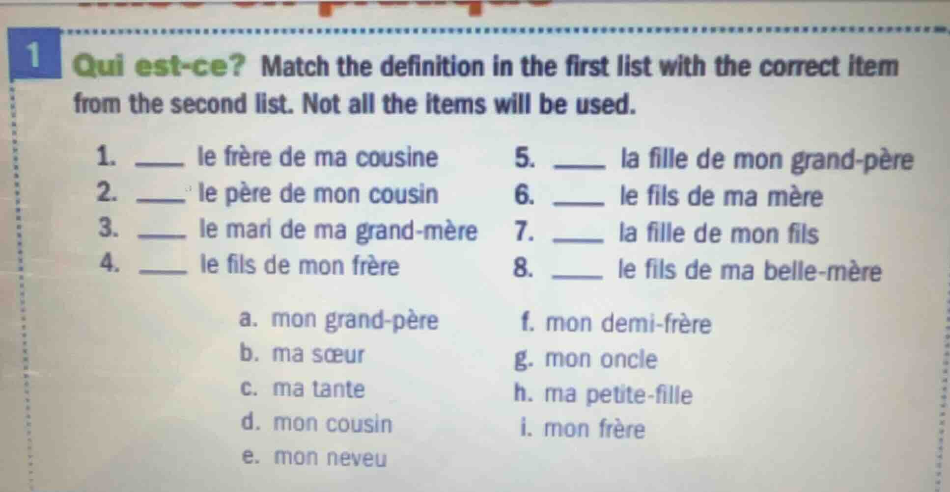1 qui est-ce? match the definition in the first list with the correct i…
