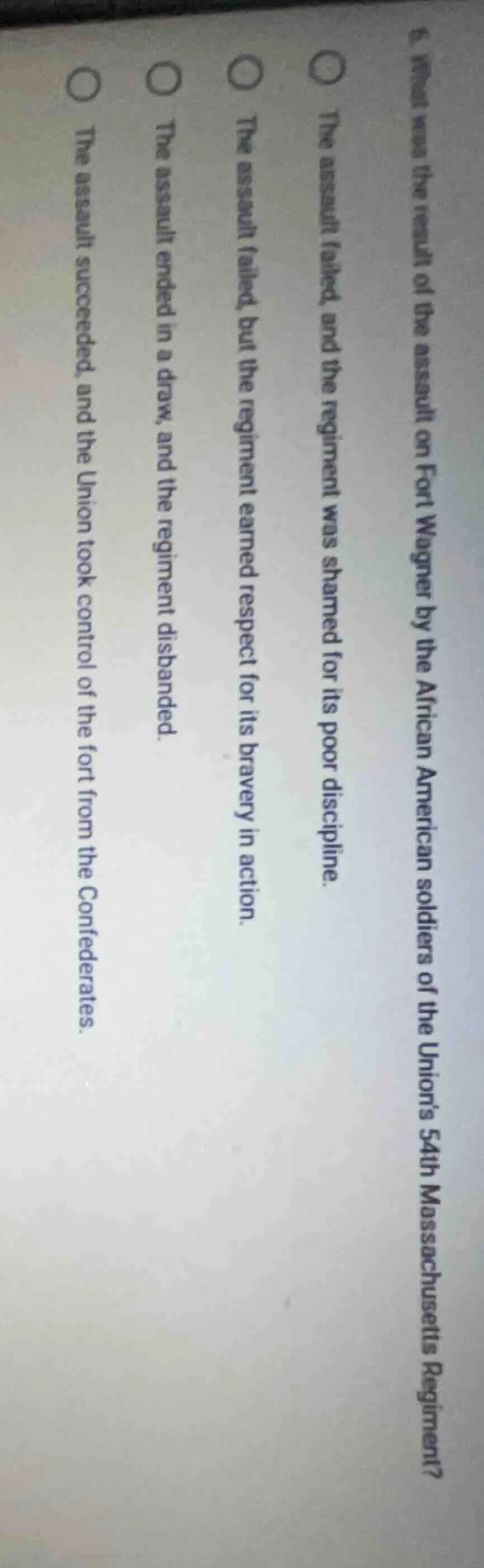 6. what was the result of the assault on fort wagner by the african ame…