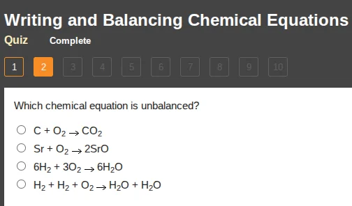 writing and balancing chemical equations quiz complete 1 2 3 4 5 6 7 8 …