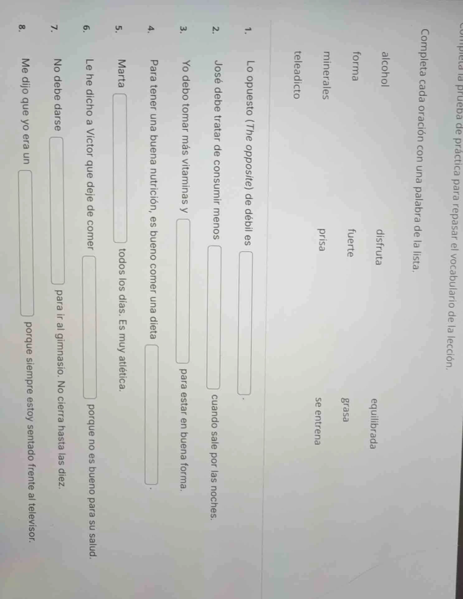 completa la prueba de práctica para repasar el vocabulario de la lecció…
