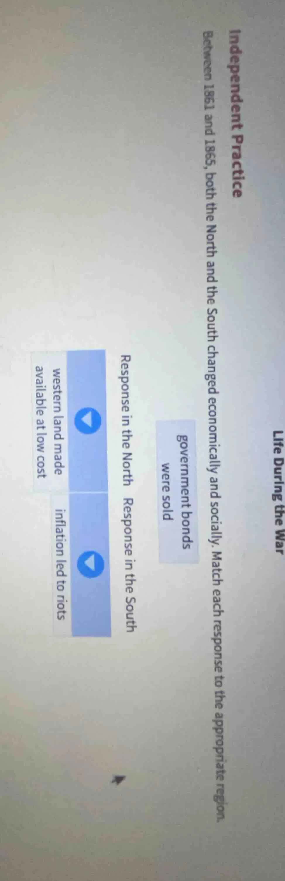 life during the war independent practice between 1861 and 1865, both th…