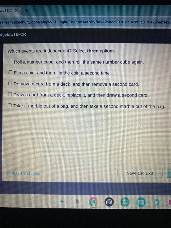 algebra i b-cr which events are independent? select three options. □ ro…
