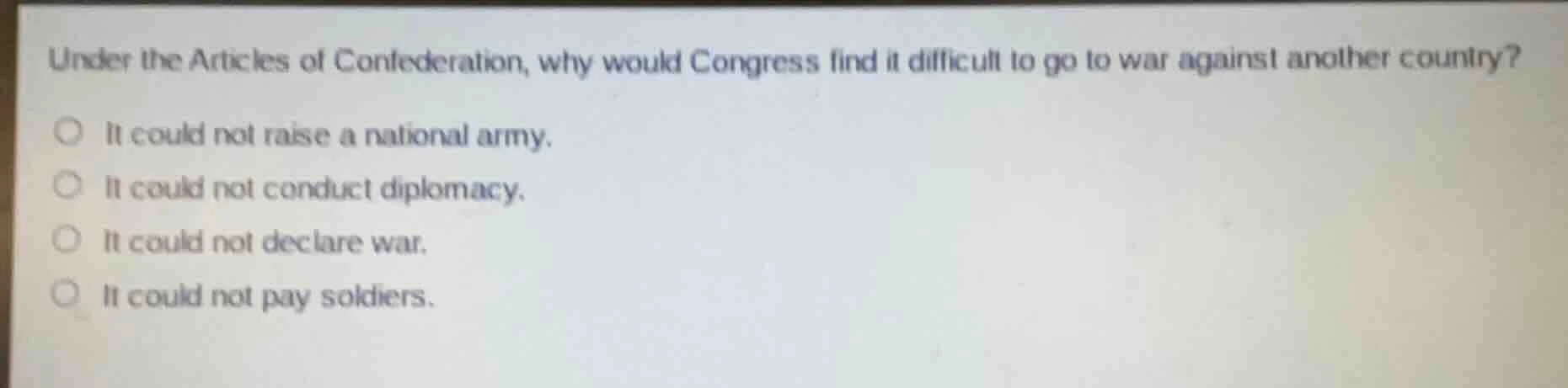 under the articles of confederation, why would congress find it difficu…