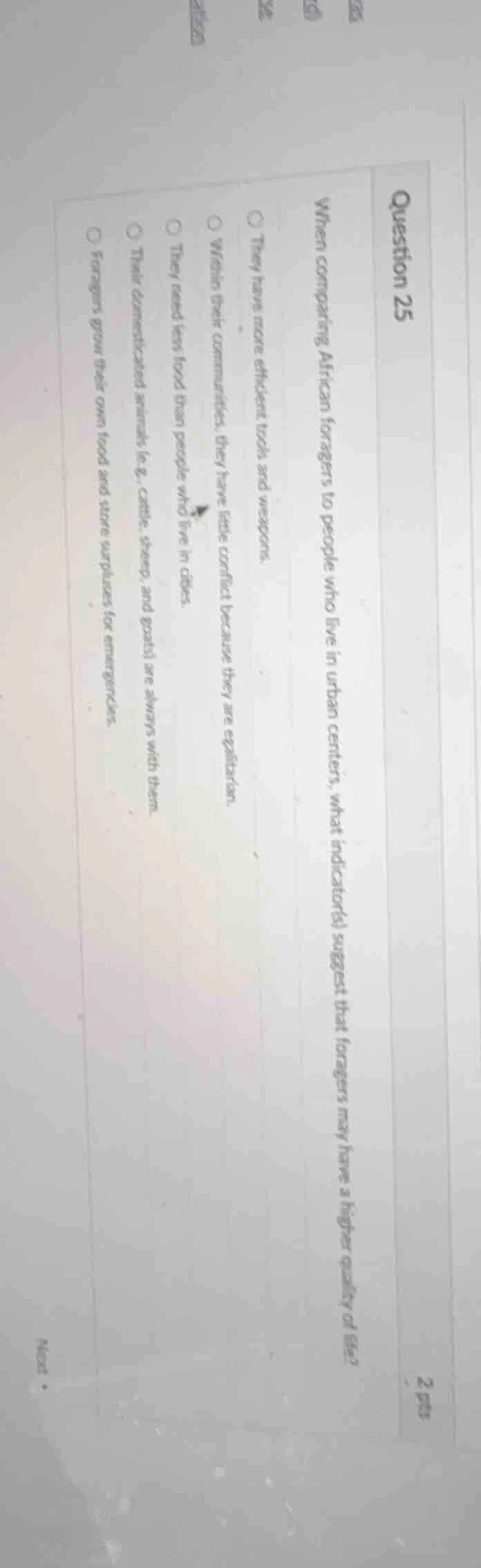 question 25 2 pts when comparing african foragers to people who live in…