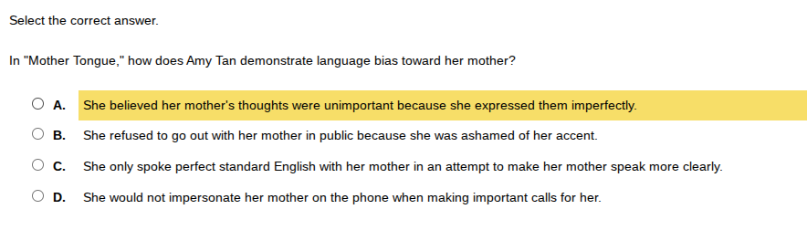 select the correct answer. in \mother tongue,\ how does amy tan demonst…