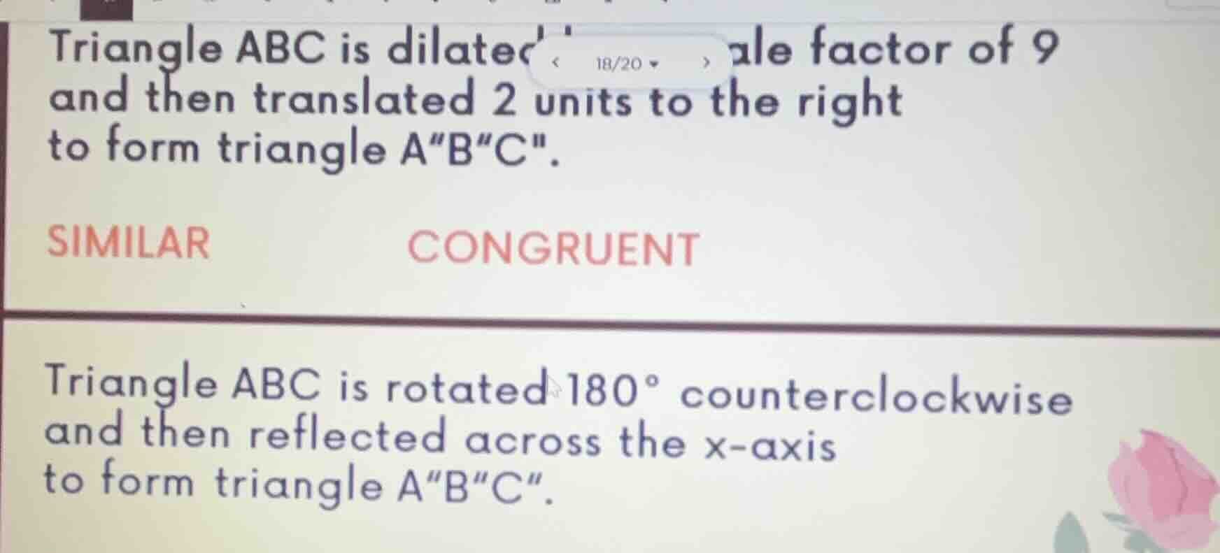 triangle abc is dilated with a scale factor of 9 and then translated 2 …