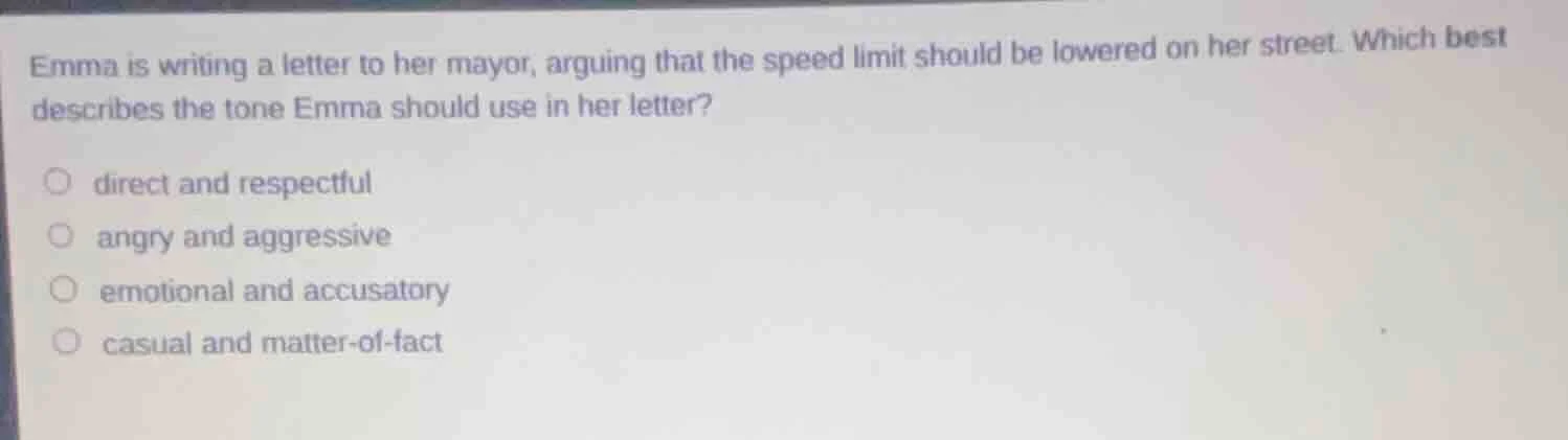 emma is writing a letter to her mayor, arguing that the speed limit sho…