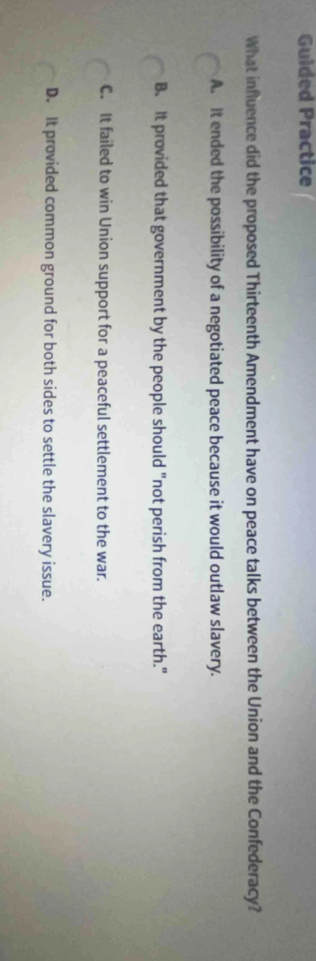 guided practice what influence did the proposed thirteenth amendment ha…