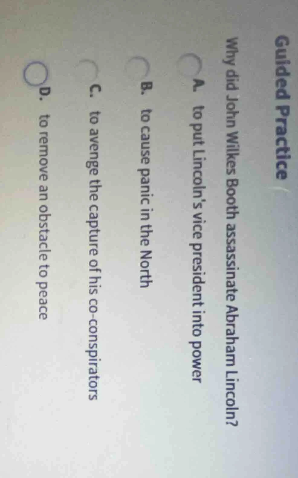 guided practice why did john wilkes booth assassinate abraham lincoln? …