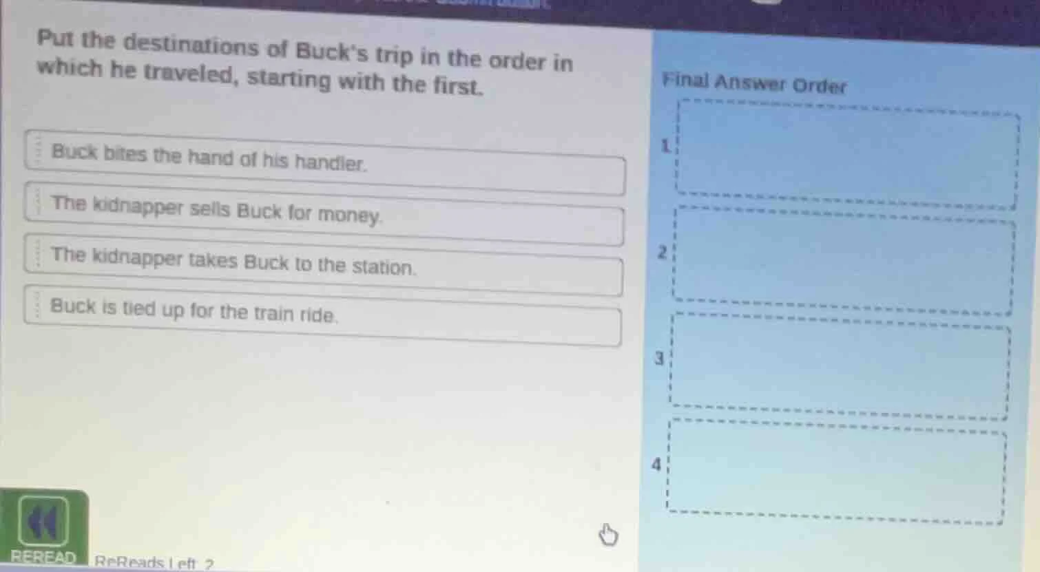 put the destinations of bucks trip in the order in which he traveled, s…
