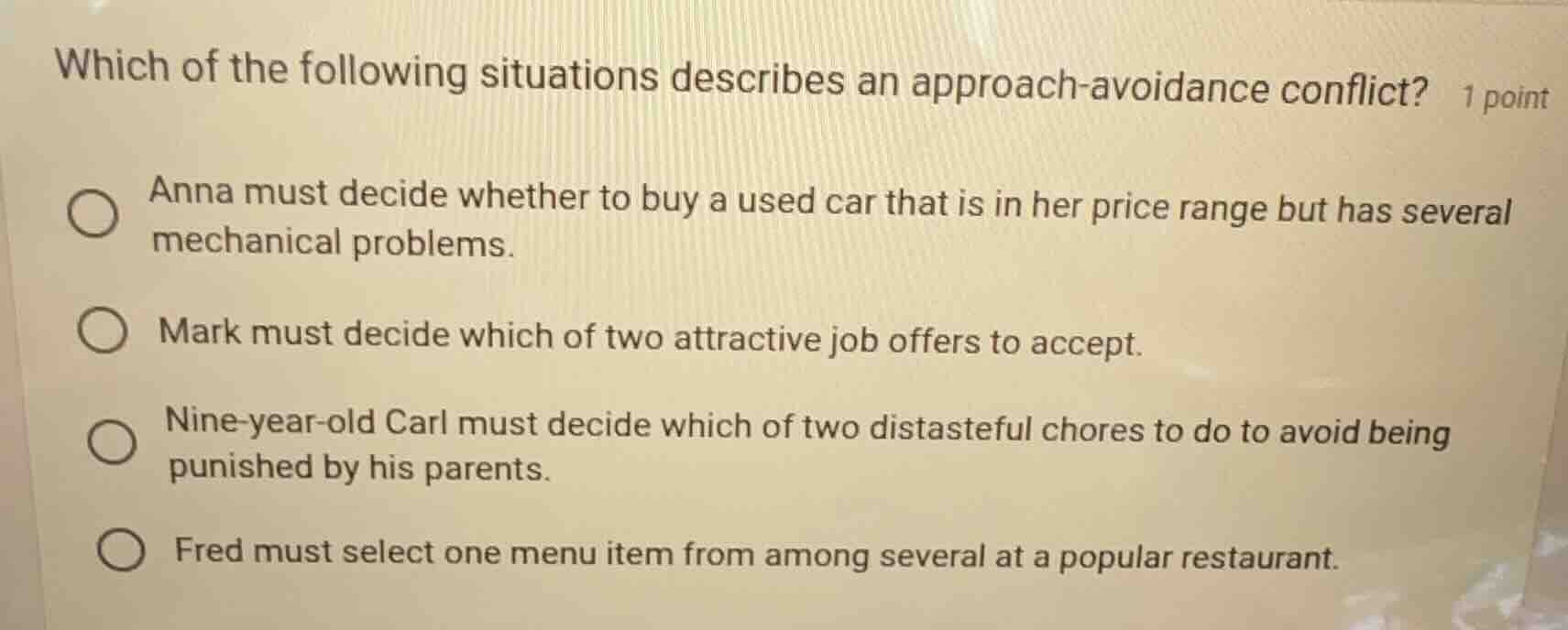 which of the following situations describes an approach-avoidance confl…