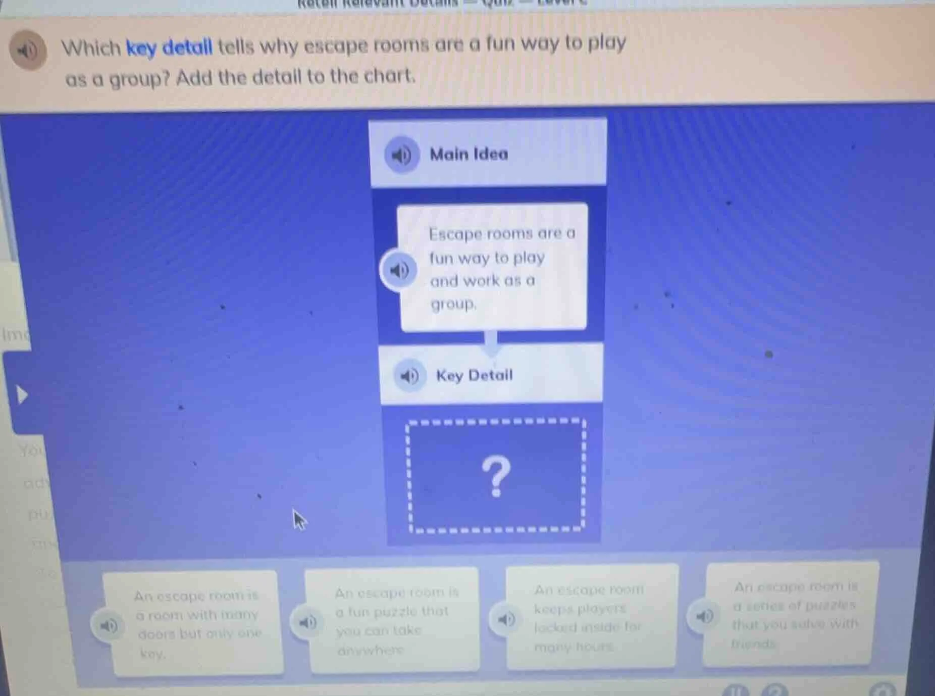 which key detail tells why escape rooms are a fun way to play as a grou…