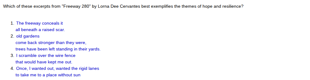 which of these excerpts from \freeway 280\ by lorna dee cervantes best …