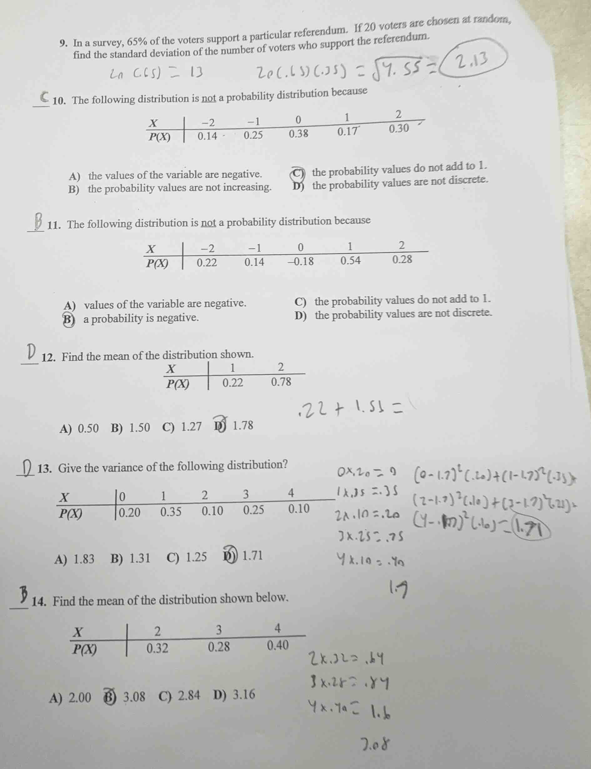 9. in a survey, 65% of the voters support a particular referendum. if 2…
