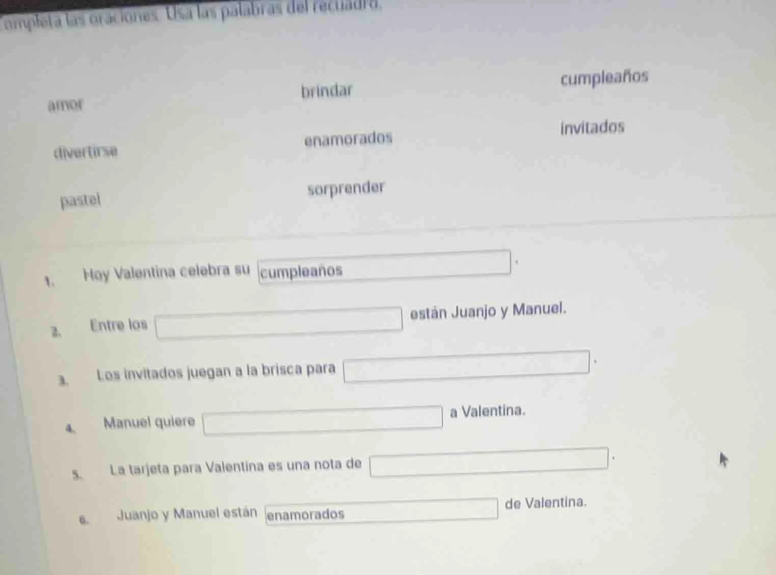 completa las oraciones. usa las palabras del recuadro. amor brindar cum…