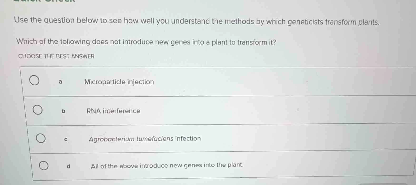 use the question below to see how well you understand the methods by wh…