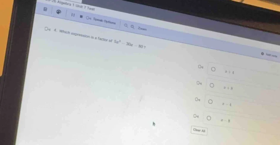 23-26 algebra 1 unit 7 test 4. which expression is a factor of $5x^2 - …