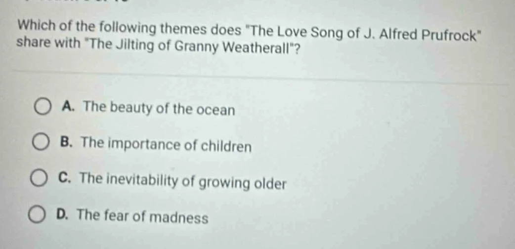 which of the following themes does \the love song of j. alfred prufrock…