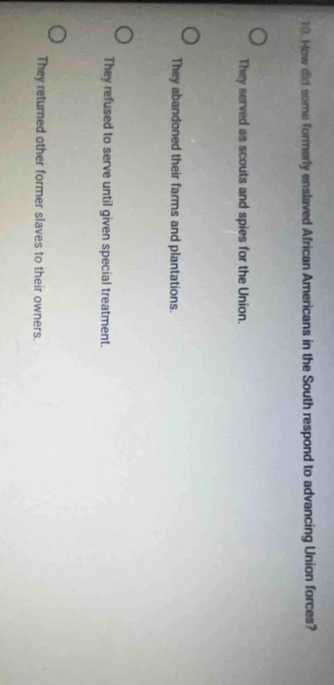 10. how did some formerly enslaved african americans in the south respo…