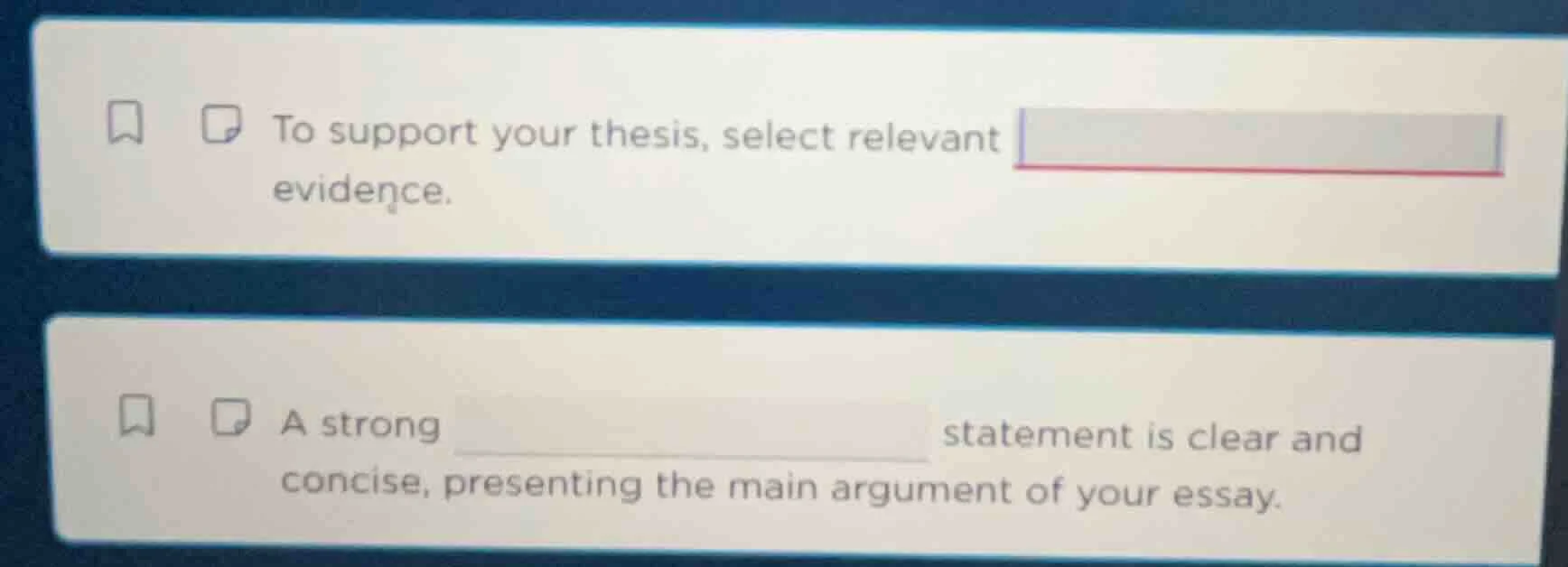 to support your thesis, select relevant ______ evidence. a strong _____…