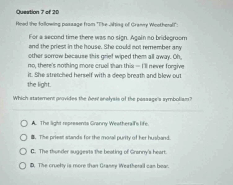 question 7 of 20 read the following passage from *the jilting of granny…