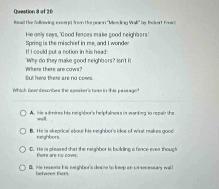 question 8 of 20 read the following excerpt from the poem \mending wall…