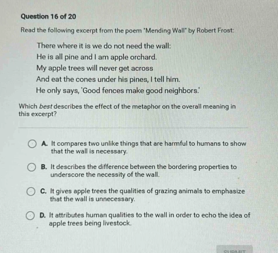 question 16 of 20 read the following excerpt from the poem mending wall…