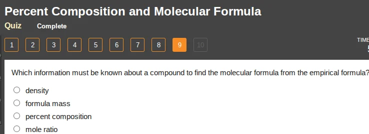 percent composition and molecular formula quiz complete 1 2 3 4 5 6 7 8…