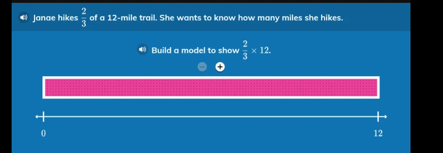 janae hikes $\frac{2}{3}$ of a 12-mile trail. she wants to know how man…