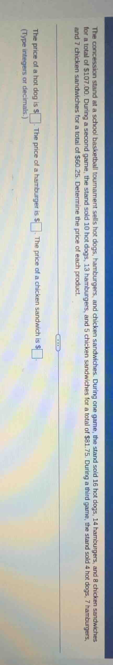 the concession stand at a school basketball tournament sells hot dogs, …