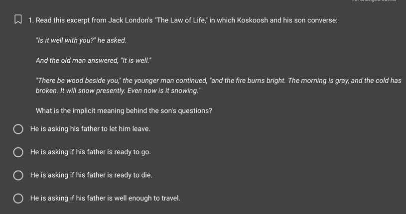 1. read this excerpt from jack londons \the law of life,\ in which kosk…